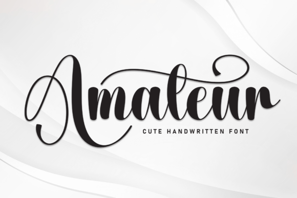 Amateur: A Script Font That Brings Handwritten Charm to Every Design