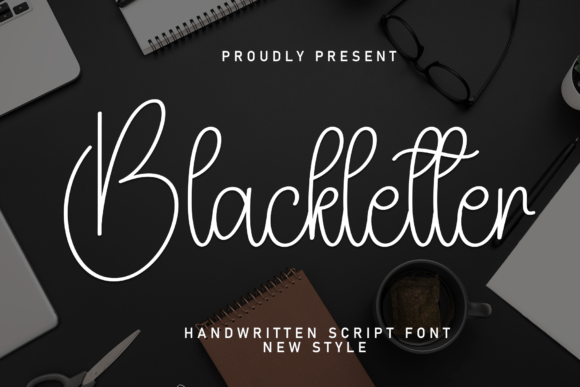 Blackletter: The Stylish Script Font for Elegant Designs