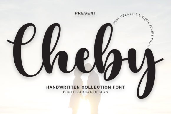 Cheby: The Stylish Script Font for Elegant Design