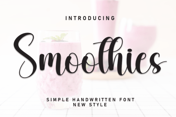 Smoothies: The Elegant Script for Modern Design