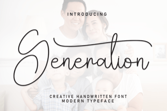 The Generation Font: A Modern Script for Timeless Design