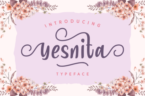 Yesnita: A Bold Script Font That Blends Elegance with Playful Energy